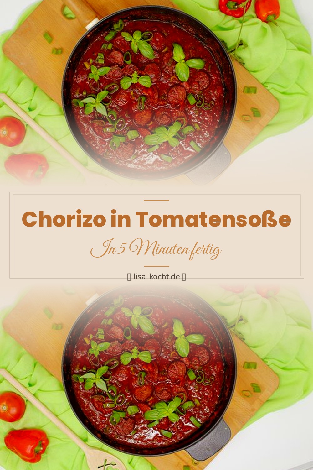 Pinterest Pin: Chorizo in Tomatensoße – Würzig-scharfes Pasta-Rezept