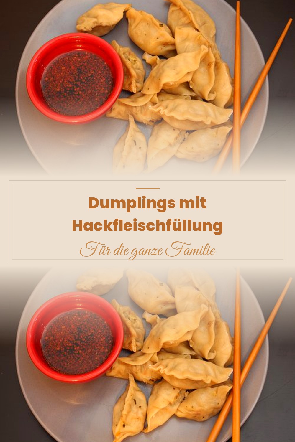 Pinterest Pin: Dumplings mit Hackfleisch – Asiatische Teigtaschen selbst machen