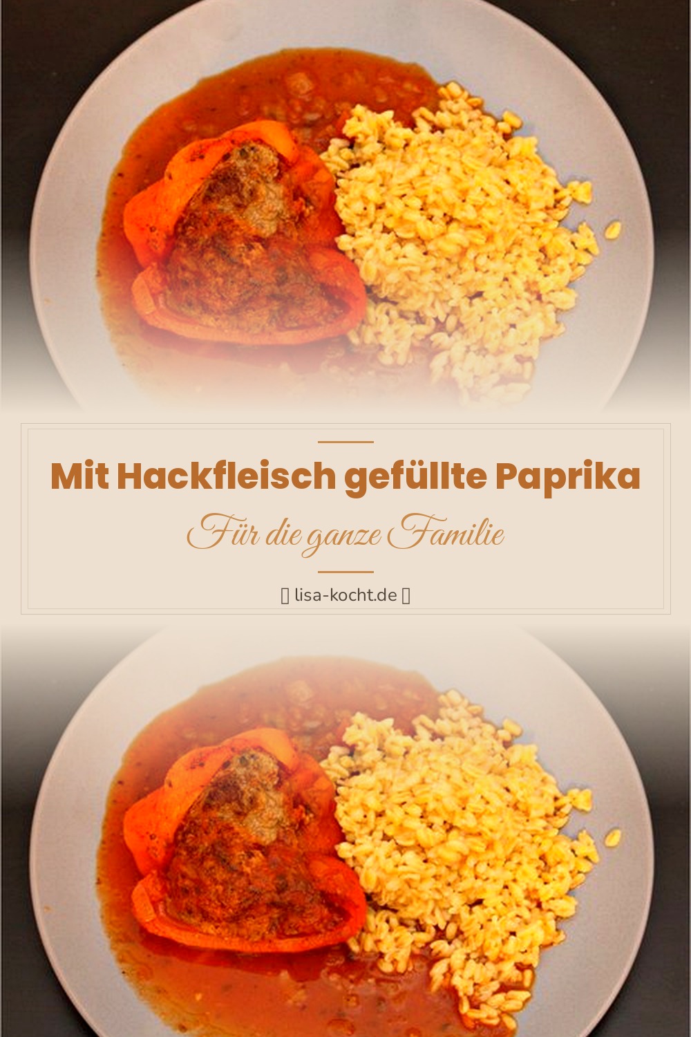 Pinterest Pin: Gefüllte Paprika mit Hackfleisch – Klassiker neu entdeckt