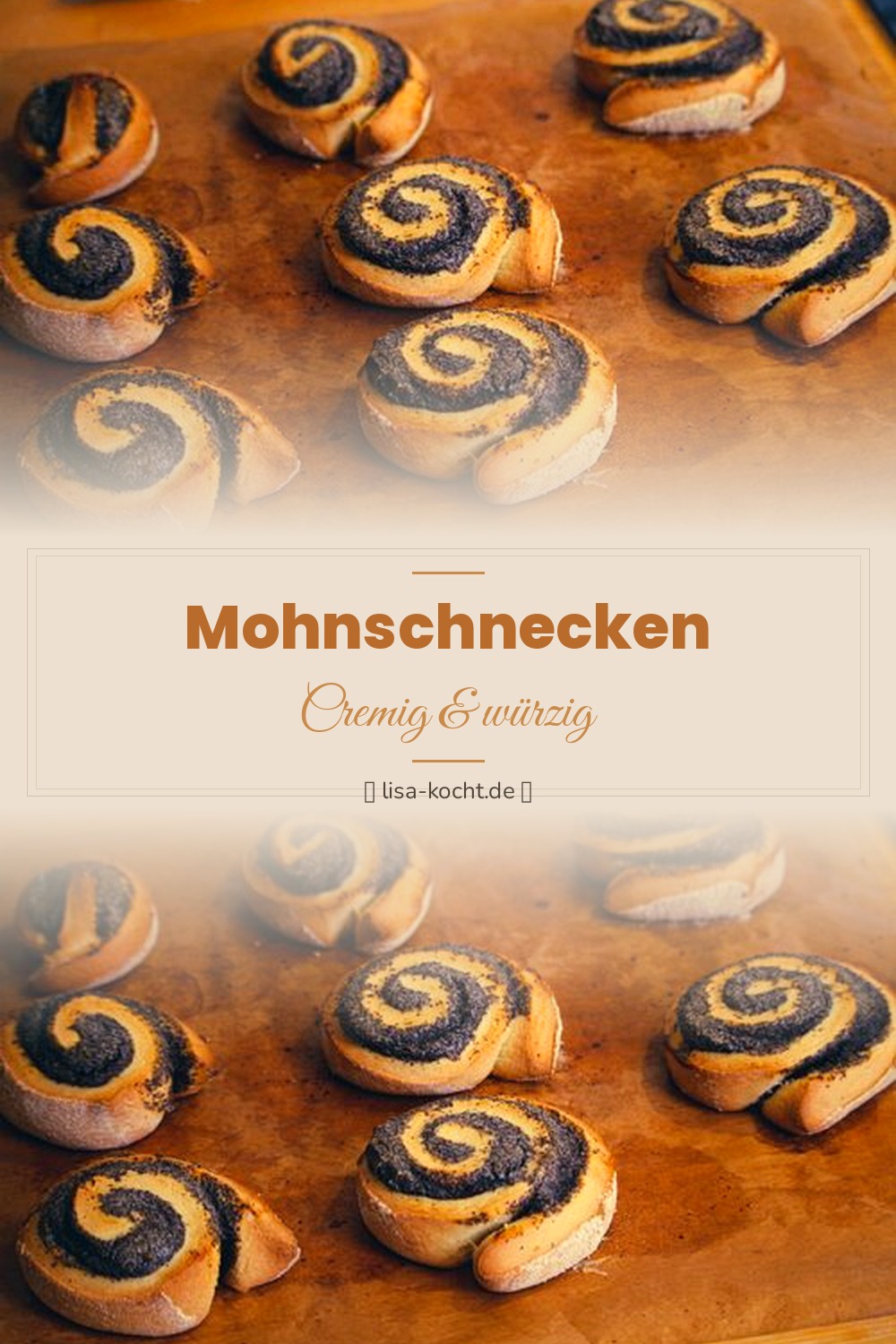 Pinterest Pin: Mohnschnecken Rezept – Saftige Hefeschnecken mit Mohn