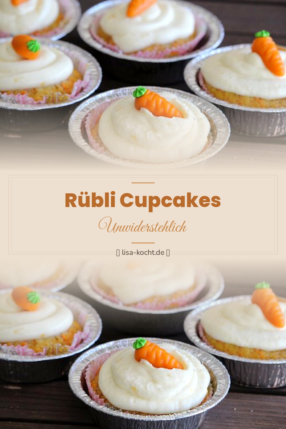 Pinterest Pin: Rübli Cupcakes – Saftige Möhrenkuchen im Mini-Format