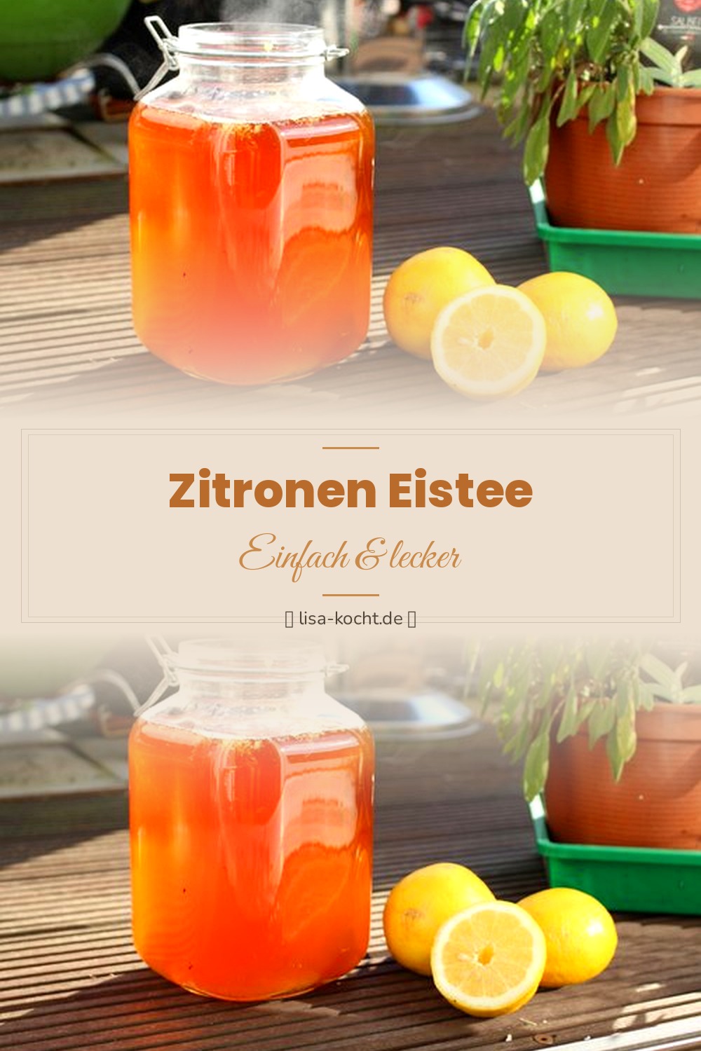 Pinterest Pin: Zitronen Eistee selber machen – Erfrischend & lecker