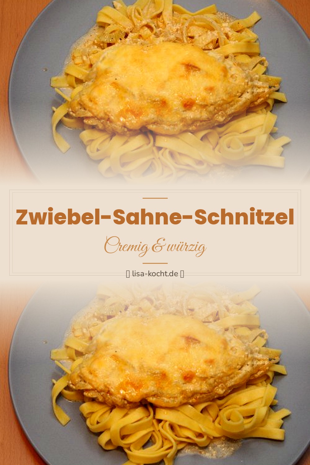 Pinterest Pin: Zwiebel-Sahne-Schnitzel – Zart & cremig wie bei Oma