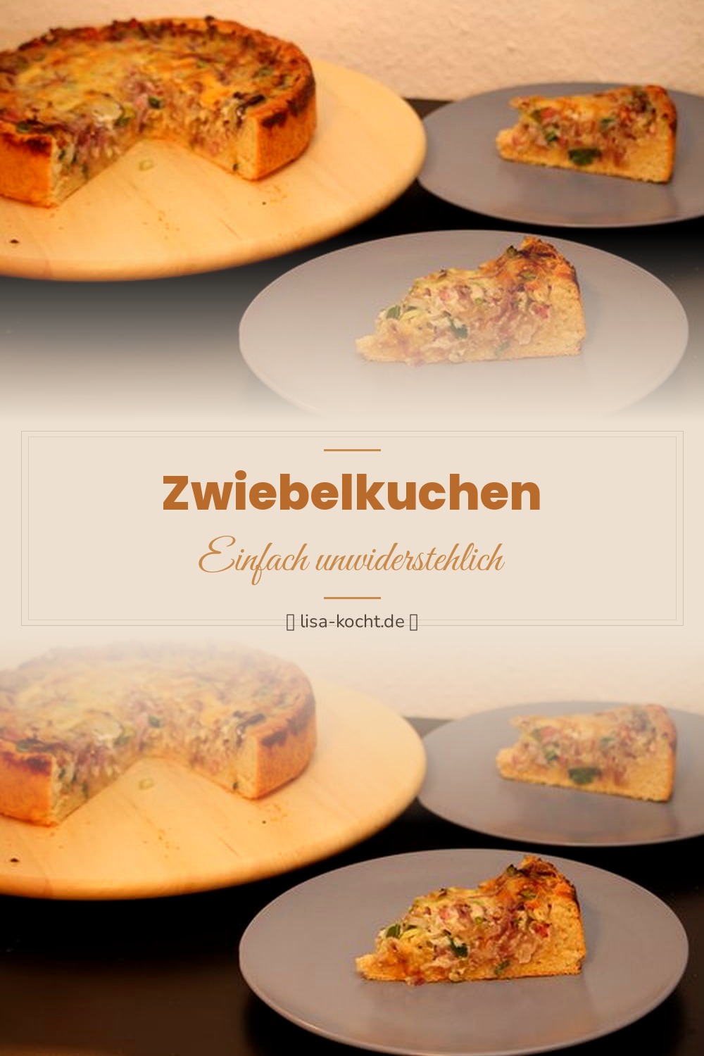 Pinterest Pin: Zwiebelkuchen Rezept – Herzhafter Hefekuchen für den Herbst