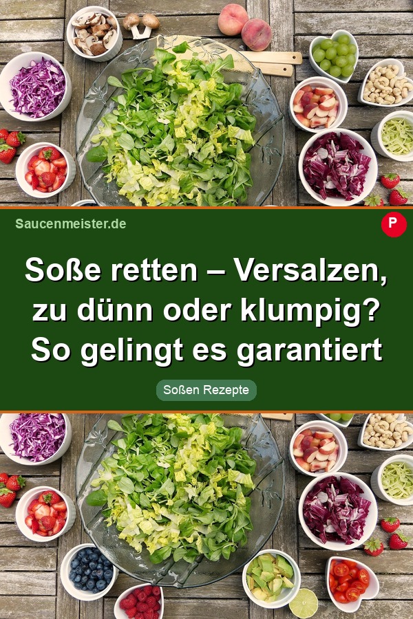 Pinterest Pin: Soße retten – Versalzen, zu dünn oder klumpig? So gelingt es garantiert